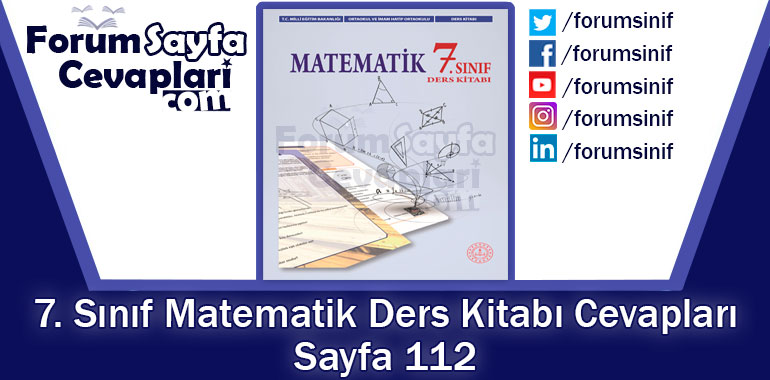 7. Sınıf Matematik Ders Kitabı 112. Sayfa Cevapları MEB Yayınları
