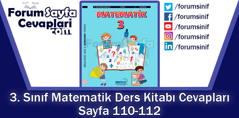 3. Sınıf Matematik Ders Kitabı Sayfa 110-112 Cevapları Ekoyay Yayıncılık