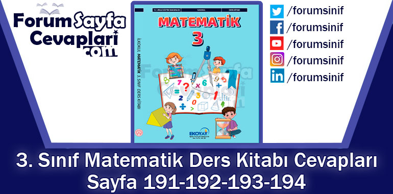 3. Sınıf Matematik Ders Kitabı Sayfa 191-192-193-194. Cevapları Ekoyay Yayıncılık