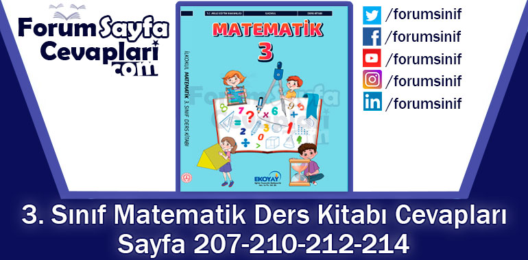 3. Sınıf Matematik Ders Kitabı Sayfa 207-210-212-214. Cevapları Ekoyay Yayıncılık