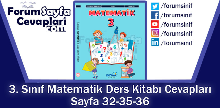 3. Sınıf Matematik Ders Kitabı Sayfa 32-35-36 Cevapları Ekoyay Yayıncılık