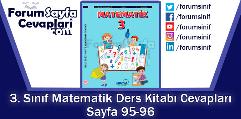 3. Sınıf Matematik Ders Kitabı Sayfa 95-96 Cevapları Ekoyay Yayıncılık