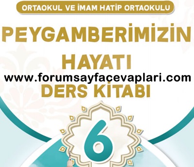 6. Sınıf Peygamberimizin Hayatı Ders Kitabı Cevapları Tutku Yayıncılık
