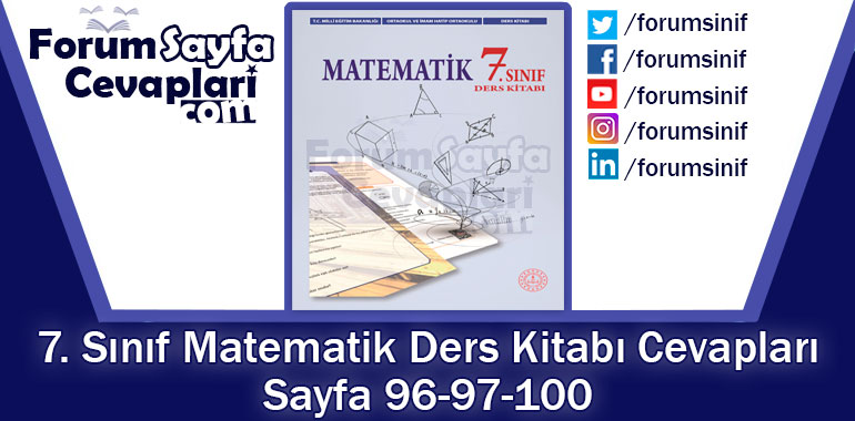 7. Sınıf Matematik Ders Kitabı 96-97-100. Sayfa Cevapları MEB Yayınları