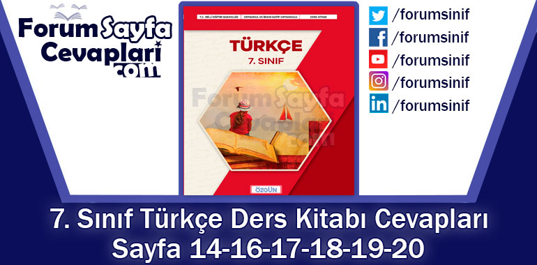 7. Sınıf Türkçe Ders Kitabı 14-16-17-18-19-20. Sayfa Cevapları Özgün Yayıncılık