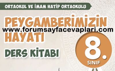 8. Sınıf Peygamberimizin Hayatı Ders Kitabı Cevapları Tutku Yayıncılık