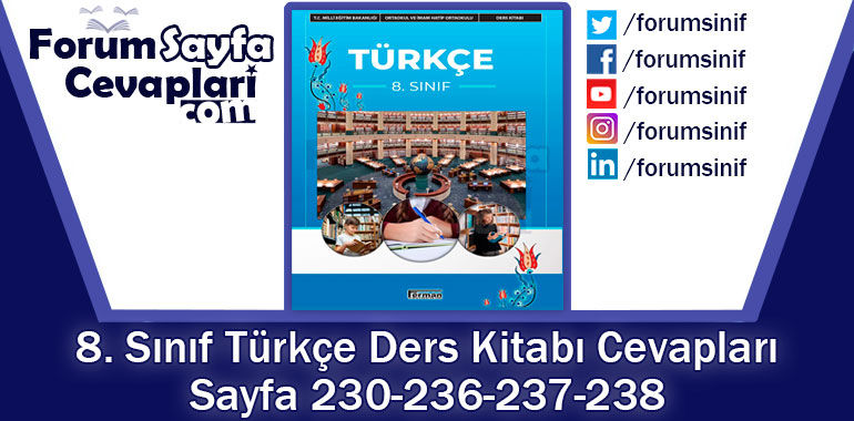 8. Sınıf Türkçe Ders Kitabı Sayfa 230-236-237-238 Cevapları Hecce Yayıncılık