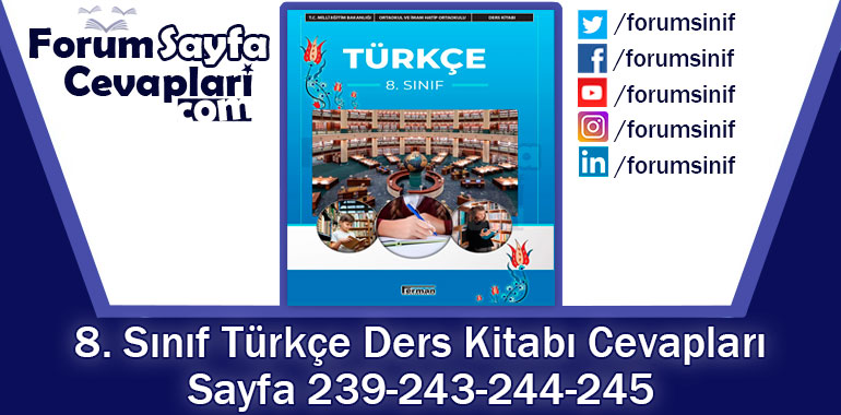8. Sınıf Türkçe Ders Kitabı Sayfa 239-243-244-245 Cevapları Hecce Yayıncılık